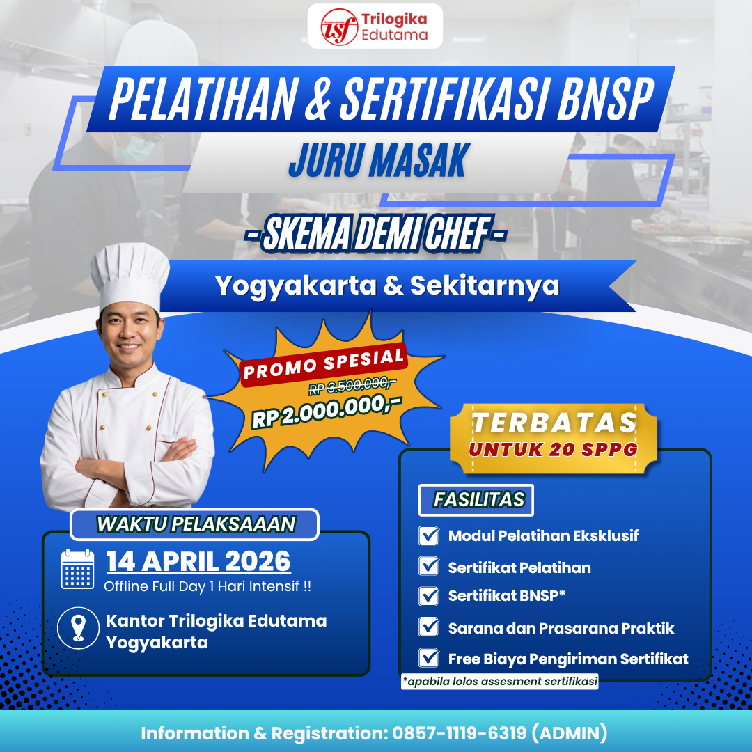 DIKLAT & SERTIFIKASI BNSP – BIDANG FOOD PRODUCTION (SKEMA DEMI CHEF) FULL OFFLINE YOGYAKARTA DAN SEKITARNYA 2026
